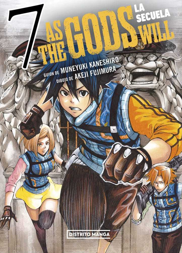 As the Gods will: La Secuela 7