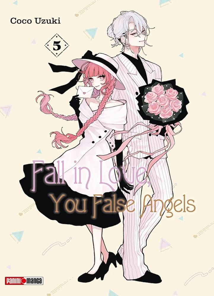 Fall in Love, You False Angels 5