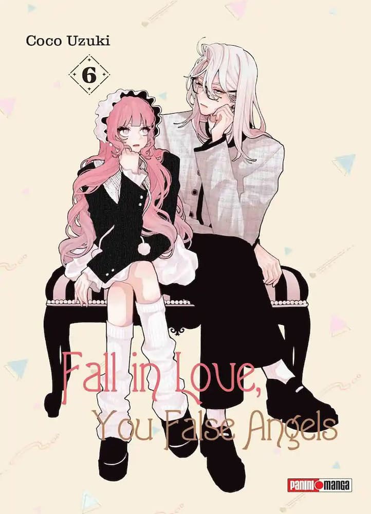 Fall in Love, You False Angels 6