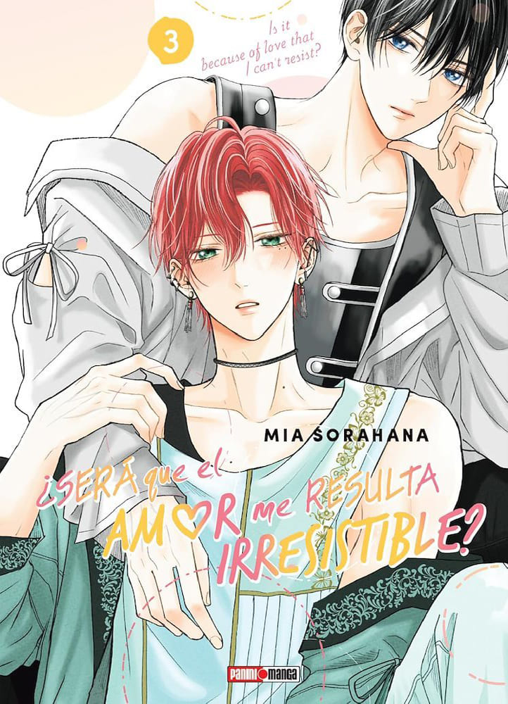 ¿Será que el Amor me Resulta Irresistible? 3