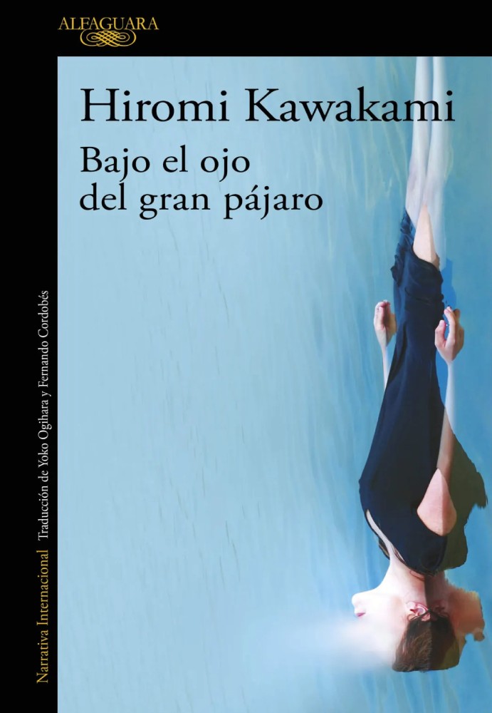 Bajo el Ojo del Gran Pájaro